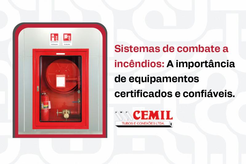 Sistemas de combate a incêndios: A importância de equipamentos certificados e confiáveis